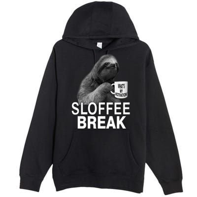 Sloffee Break What's My Motivation Premium Pullover Hoodie