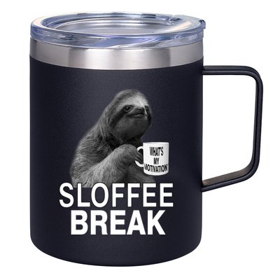 Sloffee Break What's My Motivation 12oz Stainless Steel Coffee Mug