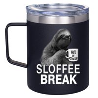 Sloffee Break What's My Motivation 12oz Stainless Steel Coffee Mug