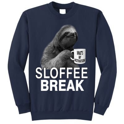 Sloffee Break What's My Motivation Sweatshirt