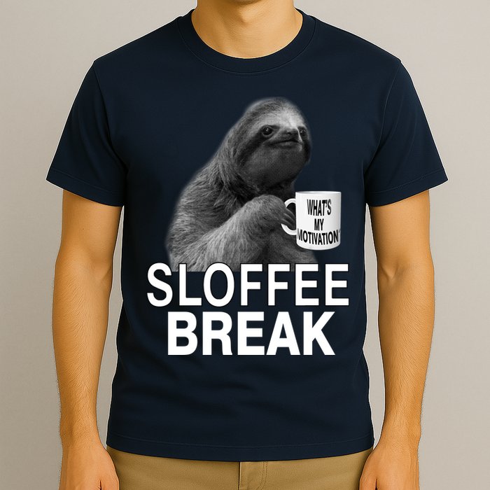 Sloffee Break What's My Motivation T-Shirt