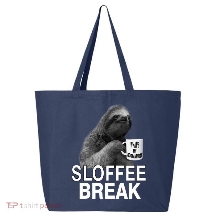 Sloffee Break What's My Motivation 25L Jumbo Tote