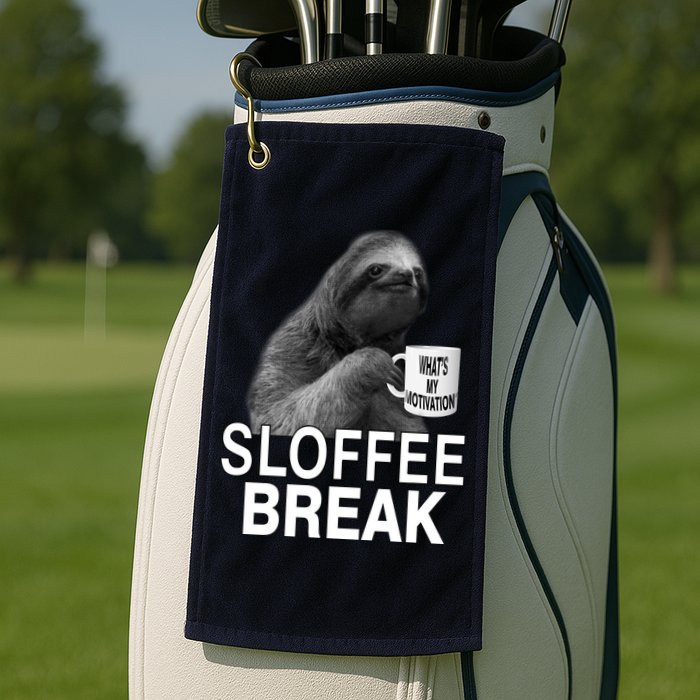 Sloffee Break What's My Motivation Golf Towel
