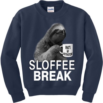 Sloffee Break What's My Motivation Kids Sweatshirt