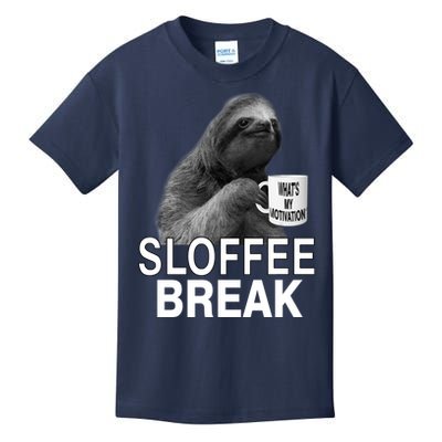 Sloffee Break What's My Motivation Kids T-Shirt