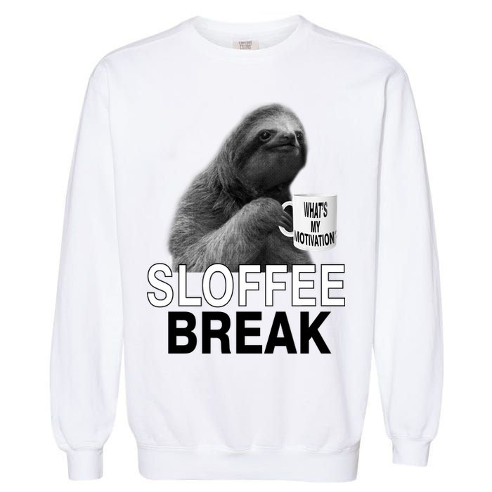 Sloffee Break What's My Motivation Garment-Dyed Sweatshirt