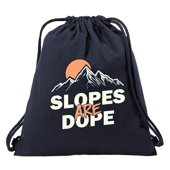 Slopes Are Dope Funny Skiing Drawstring Bag