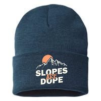 Slopes Are Dope Funny Skiing Sustainable Knit Beanie