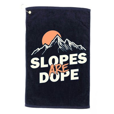 Slopes Are Dope Funny Skiing Golf Towel