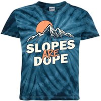 Slopes Are Dope Funny Skiing Kids Tie-Dye T-Shirt