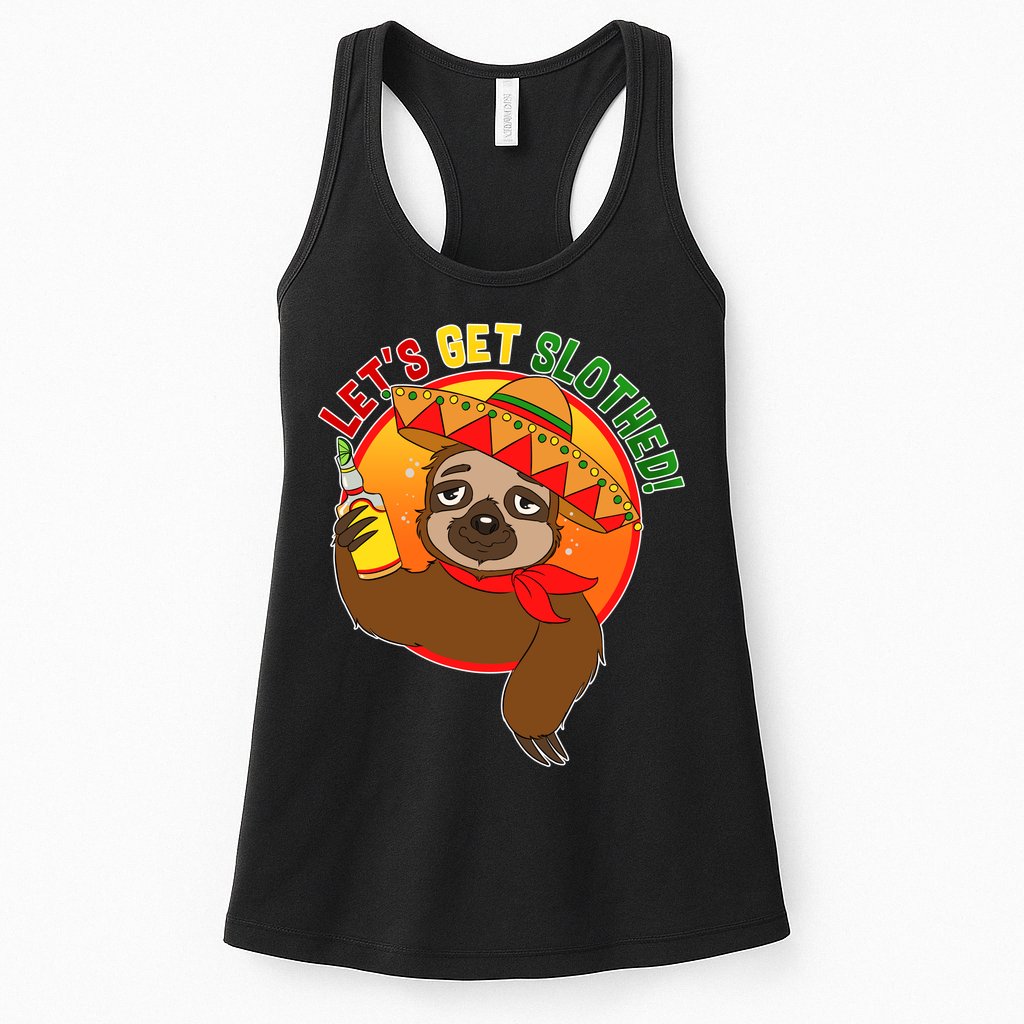 Sloth Cinco De Mayo Let's Get Slothed Womens Tank Top