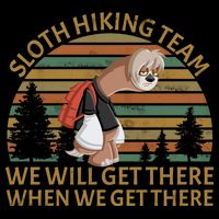 Sloth Hiking Team We Will Get There When We Get There 16oz Travel Tumbler