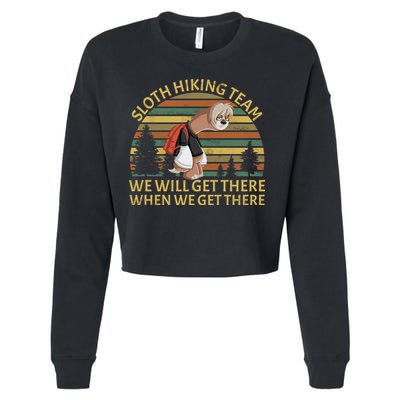 Sloth Hiking Team We Will Get There When We Get There Cropped Pullover Crew
