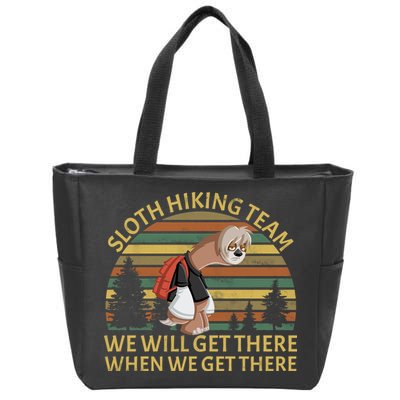 Sloth Hiking Team We Will Get There When We Get There Zip Tote Bag