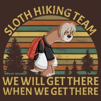 Sloth Hiking Team We Will Get There When We Get There Cooling Performance Long Sleeve Crew