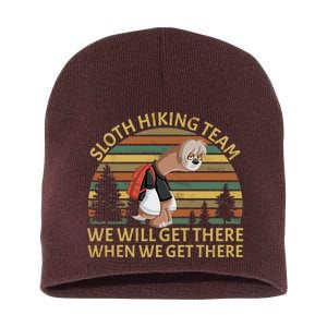 Sloth Hiking Team We Will Get There When We Get There Short Acrylic Beanie