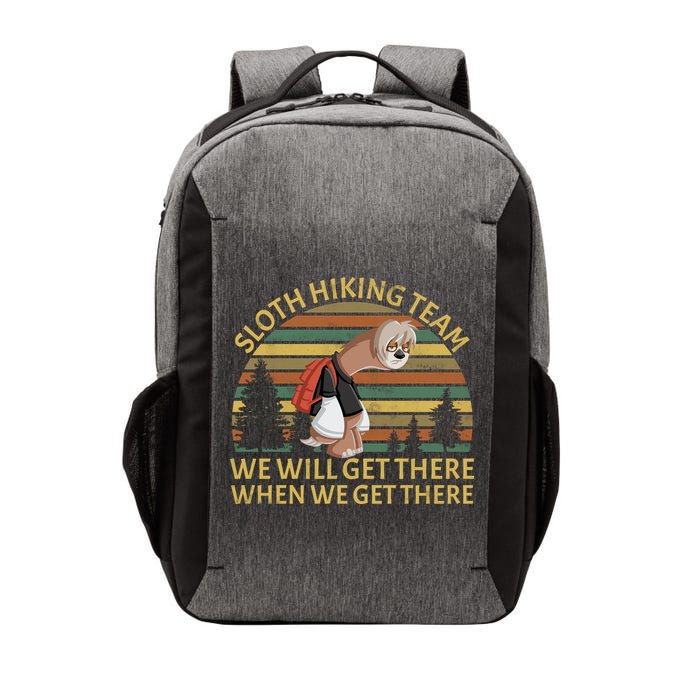 Sloth Hiking Team We Will Get There When We Get There Vector Backpack