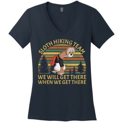 Sloth Hiking Team We Will Get There When We Get There Women's V-Neck T-Shirt