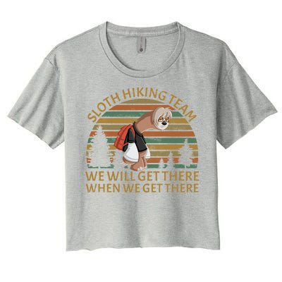 Sloth Hiking Team We Will Get There When We Get There Women's Crop Top Tee