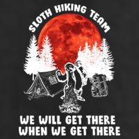 Sloth Hiking Team Will Get We There Funny Camping Cool Comfort Performance Bucket Hat
