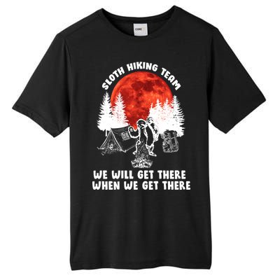 Sloth Hiking Team Will Get We There Funny Camping Tall Fusion ChromaSoft Performance T-Shirt