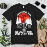 Sloth Hiking Team Will Get We There Funny Camping Premium T-Shirt