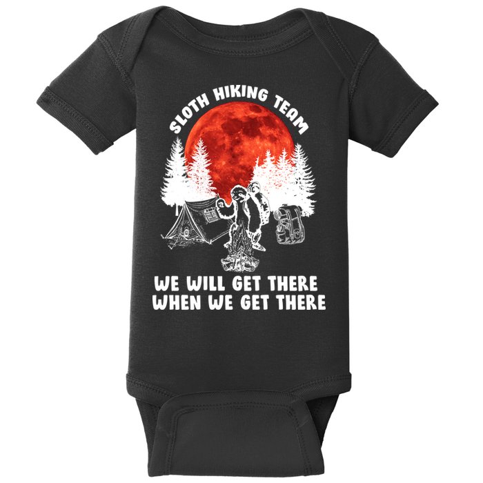 Sloth Hiking Team Will Get We There Funny Camping Baby Bodysuit