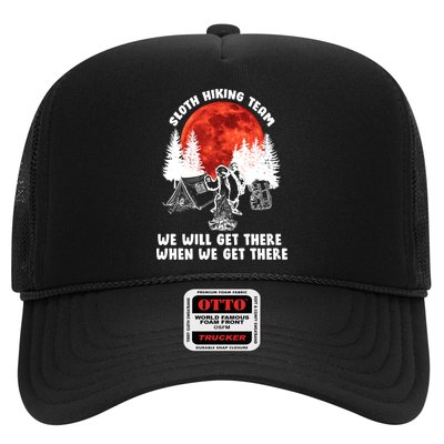 Sloth Hiking Team Will Get We There Funny Camping Trucker Hat
