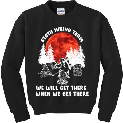Sloth Hiking Team Will Get We There Funny Camping Kids Sweatshirt