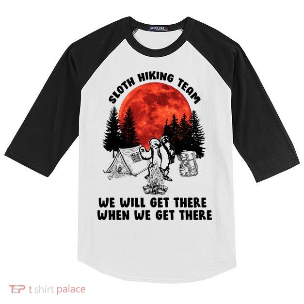 Sloth Hiking Team Will Get We There Funny Camping Kids Colorblock Raglan Jersey