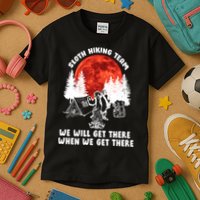 Sloth Hiking Team Will Get We There Funny Camping Kids T-Shirt
