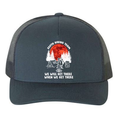 Sloth Hiking Team Will Get We There Funny Camping Yupoong Adult 5-Panel Trucker Hat