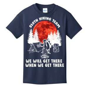 Sloth Hiking Team Will Get We There Funny Camping Kids T-Shirt