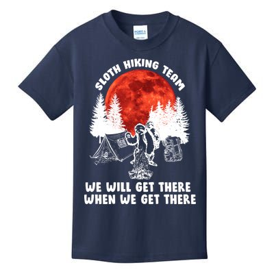 Sloth Hiking Team Will Get We There Funny Camping Kids T-Shirt