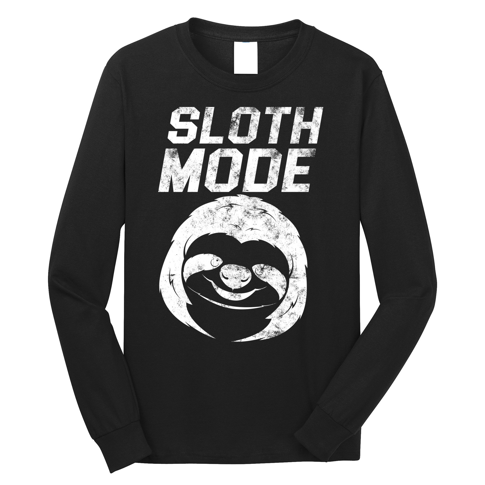 Sloth Mode Long Sleeve Shirt
