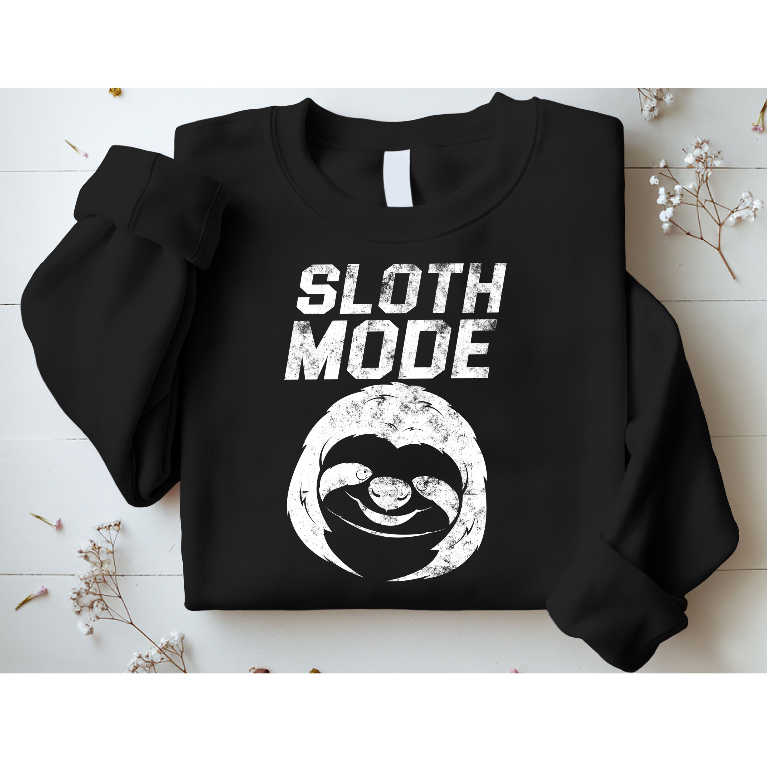 Sloth Mode Sweatshirt