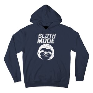 Sloth Mode Hoodie