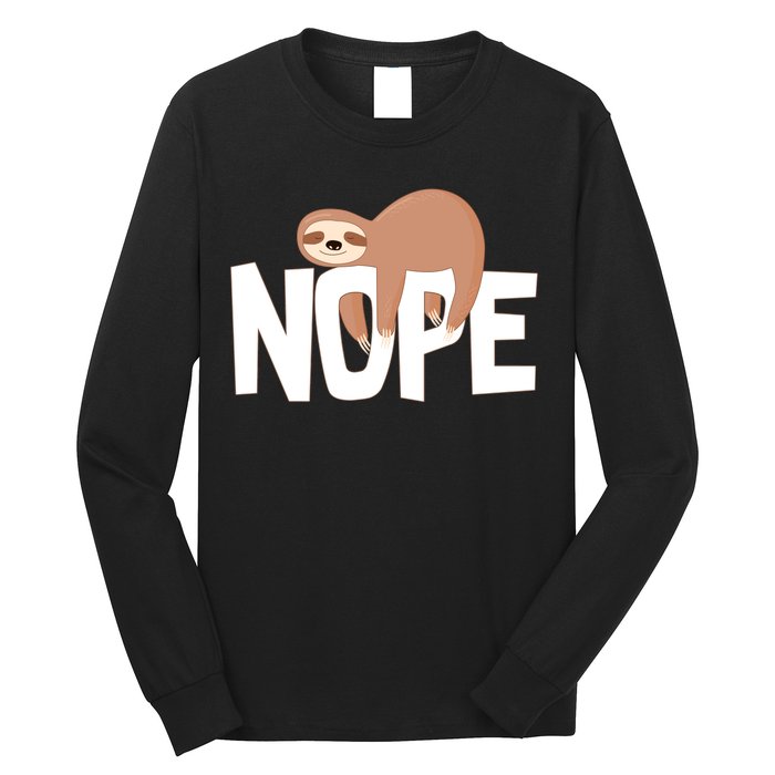 Sloth Nope Long Sleeve Shirt