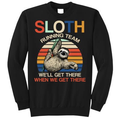 Sloth Running Team Funny Design Sweatshirt