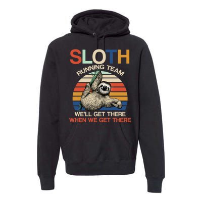 Sloth Running Team Funny Design Premium Hoodie