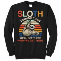 Sloth Running Team Funny Design Tall Sweatshirt