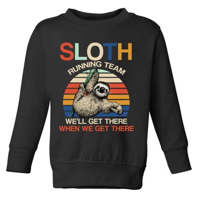 Sloth Running Team Funny Design Toddler Sweatshirt