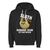 Sloth Running Team Let's Nap Instead Garment-Dyed Fleece Hoodie