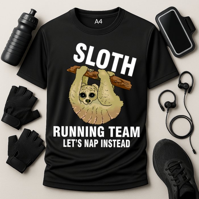 Sloth Running Team Let's Nap Instead Performance Shirt