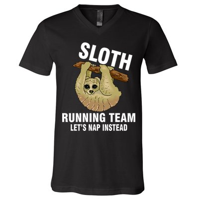 Sloth Running Team Let's Nap Instead V-Neck T-Shirt