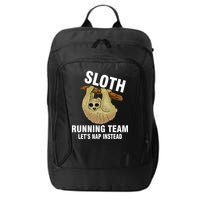 Sloth Running Team Let's Nap Instead City Backpack
