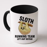 Sloth Running Team Let's Nap Instead Coffee Mug