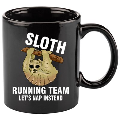 Sloth Running Team Let's Nap Instead 11oz C Handle Ceramic Mug
