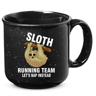 Sloth Running Team Let's Nap Instead 15oz Campfire Ceramic Mug