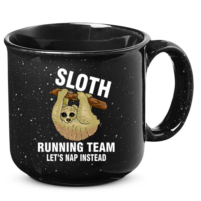 Sloth Running Team Let's Nap Instead 15oz Campfire Ceramic Mug